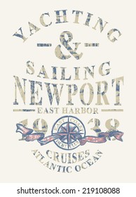 Newport yachting and sailing, Grunge vector artwork for sportswear in custom colors