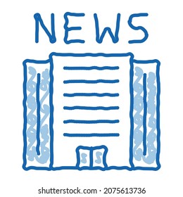 News Building sketch icon vector. Hand drawn blue doodle line art News Building isometric sign. isolated symbol illustration
