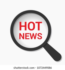 News Concept: Magnifying Optical Glass With Words Hot News. Vector illustration