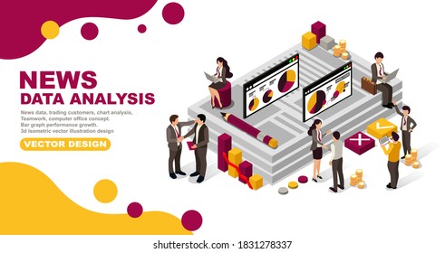 News data, trading customers, chart analysis,
Teamwork, computer office concept.
Bar graph performance growth.
3d isometric vector illustration design