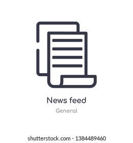 News Feed Outline Icon. Isolated Line Vector Illustration From General Collection. Editable Thin Stroke News Feed Icon On White Background