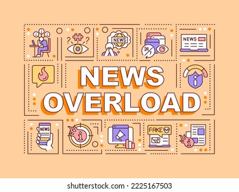 News overload word concepts orange banner. Information consumption. Infographics with editable icons on color background. Isolated typography. Vector illustration with text. Arial-Black font used