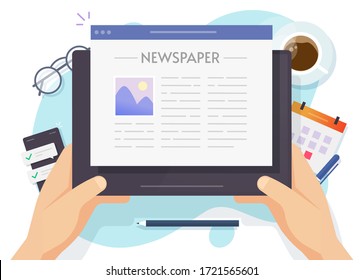 News reading online or digital internet daily newspaper website holding man human hands above digital tablet computer and workplace table desk vector flat, magazine news press read in coffee break