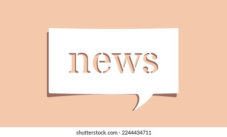 NEWS word on cutout white paper speech bubble on sepia color background. Economic news. Minimalist design Vector illustration