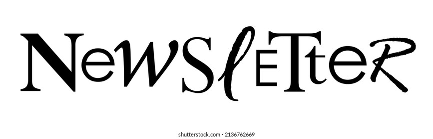 NEWSLETTER black vector typography banner