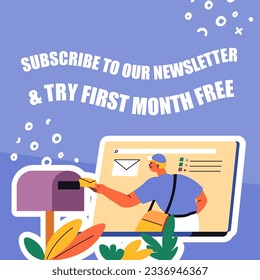 Newsletter subscription, try first month for free. Get emails and notification with information you want and stay posted. Mailmen delivering letters to postal box. Vector in flat style illustration