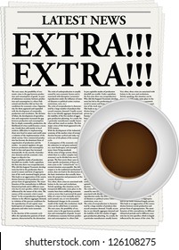 The newspaper with a headline Extra!!! and a cup of coffee