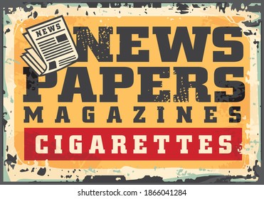 Newspapers and magazines retro advertisement template for news stand. Vintage promotional tin sign.