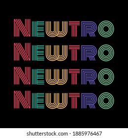 Newtro (New Retro) typography isolated on black background