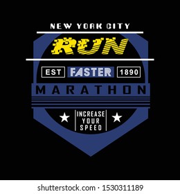 NEWYORK CITY/RUN/MARATHON typography design for t shirt,vector illustration