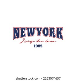 NEW YORK Living The Dream Slogan-Grafik.