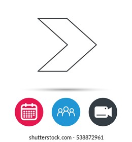 Next arrow icon. Forward sign. Right direction symbol. Group of people, video cam and calendar icons. Vector