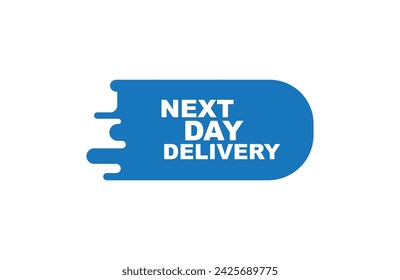 next day delivery sign on white background