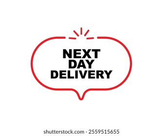 next day delivery text information sign