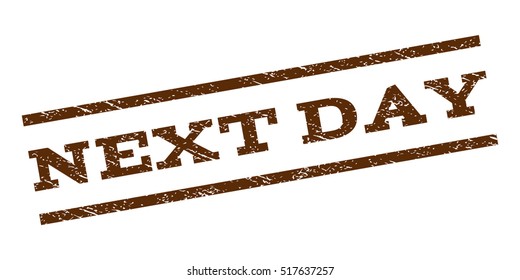 Next Day watermark stamp. Text tag between parallel lines with grunge design style. Rubber seal stamp with unclean texture. Vector brown color ink imprint on a white background.