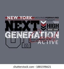 NEXT GENERATION graphic typography design t shirt vector illustration, casual sport, denim vintage
