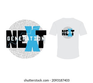 Next generation stylish t-shirt and apparel trendy design with typography, print, vector illustration. Global swatches.