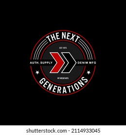 the next generation  stylish t-shirt and apparel abstract design. 