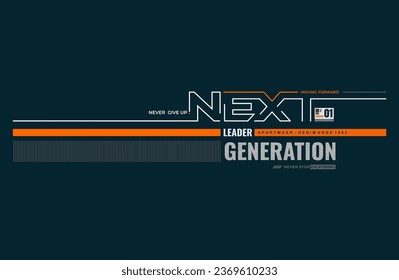 next generation typography t-shirt and apparel design.
