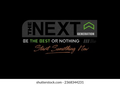 next leader typography t-shirt design.

