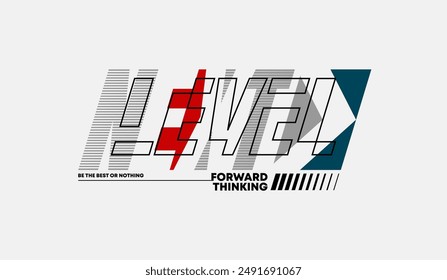 Siguiente nivel, tipografía abstracta citas motivacionales eslogan de diseño moderno. Ilustración vectorial gráfica para imprimir camiseta, ropa, fondo, póster, Anuncio, postal y/o redes sociales