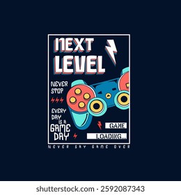 Next Level Game colorful gaming print graphic tee design