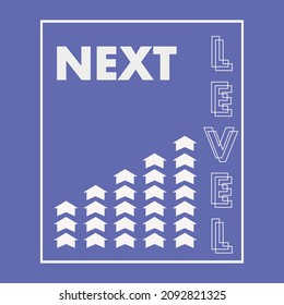 Next level, modern and stylish typography slogan. Abstract design with the lines style. Vector print tee shirt, typography, poster. Global swatches. Color 2022 very peri.