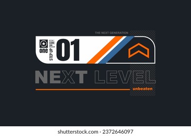 next level typography graphic design for print t shirt,Vector print, typography, poster.	