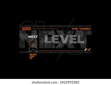 next level typography graphic design, for t-shirt prints, vector illustration 