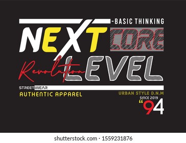 next level typography for print t shirt 