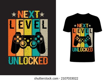 Next Level Unlocked T-shirt Design Vector Template.