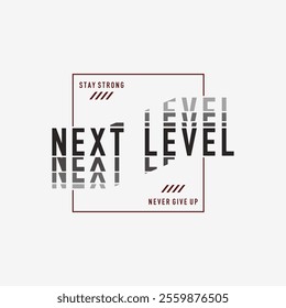  next level Vector illustration letter for print t shirt, apparel, etc