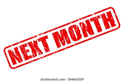 NEXT MONTH red stamp text on white