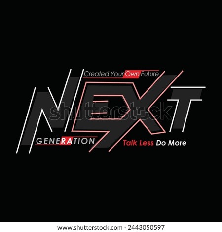 Next and motivation t-shirt design
