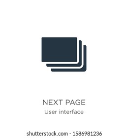 Next page icon vector. Trendy flat next page icon from user interface collection isolated on white background. Vector illustration can be used for web and mobile graphic design, logo, eps10