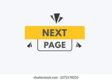 Next Page text Button. Next Page Sign Icon Label Sticker Web Buttons