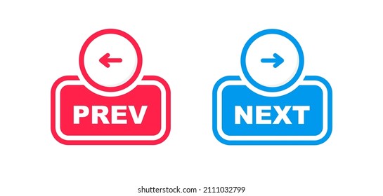 Next and previous button. Prev, next icon. Web buttons with arrows prev and next. Vector illustration.