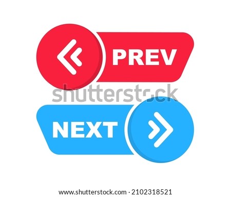 Next and previous button. Prev, next icon. Web buttons with arrows prev and next. Vector illustration.