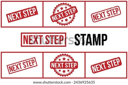 Next Step rubber grunge stamp set vector