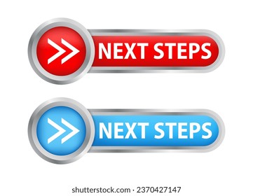 Next step. Two badges with arrow icon. Back and Next buttons suitable for apps and websites ui web buttons. Next and previous arrow signs navigation buttons. Vector illustration