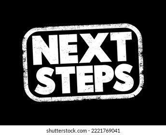 Next Steps text stamp, concept background