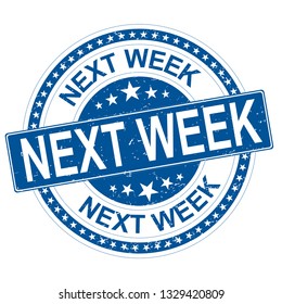 next week blue round grungy rubber stamp with stars