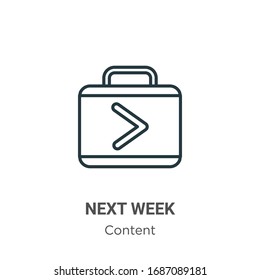 Next week outline vector icon. Thin line black next week icon, flat vector simple element illustration from editable content concept isolated stroke on white background
