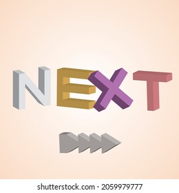 Next word and arrow in 3D vector image illustration
