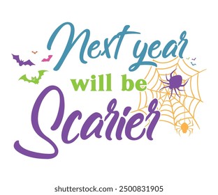 El próximo año será la camiseta más aterradora, Coquette Halloween, Citas de Halloween, Diseño de otoño, Temporada espeluznante, Camiseta de calabaza, Camiseta de octubre, Camisetas divertidas de Halloween, Archivo cortado para Cricut y silueta