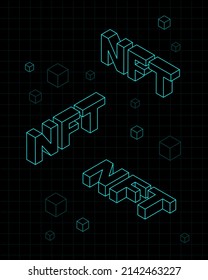 NFT 3d lettering poster. 	
Non fungible token. Blue colour. Crypto currency concept