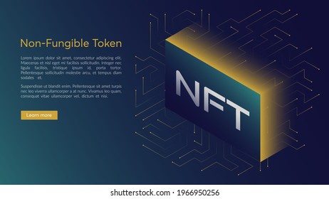 NFT concept, blockchain technology, cryptocurrency. Non-fungible token Work. Futuristic background, with elements in techno style microchips. Banner template design for web. Copyspace.