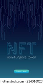 NFT concept, blockchain technology, cryptocurrency. Non-fungible token Work. Futuristic background, with elements in techno style microchips. Banner template design for web. Copyspace.