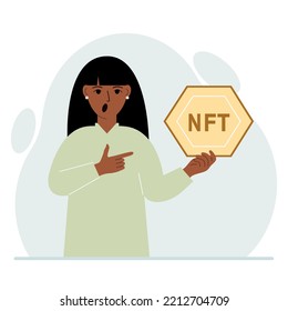 NFT concept. The woman is holding nft in his hand. Works of art using non-fungible tokens for auctions, sale and purchase of works of art. Vector flat illustration