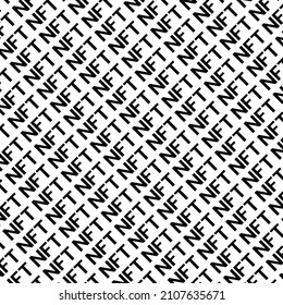NFT crypto text seamless pattern background banner vector design. Non Fungible Token template. Blockchain modern art. Monochrome black and white theme.